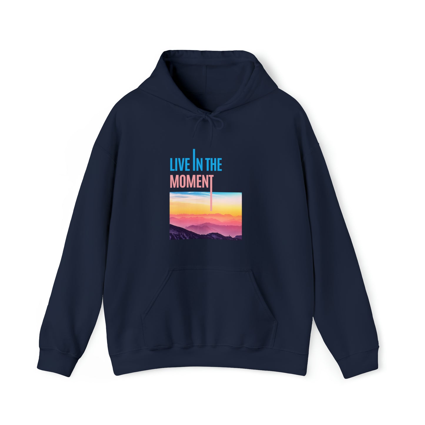 Live in the Moment Unisex Heavy Blend Hooded Sweatshirt