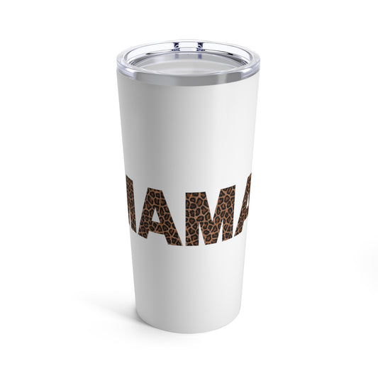 MAMA spotted Tumbler 20oz