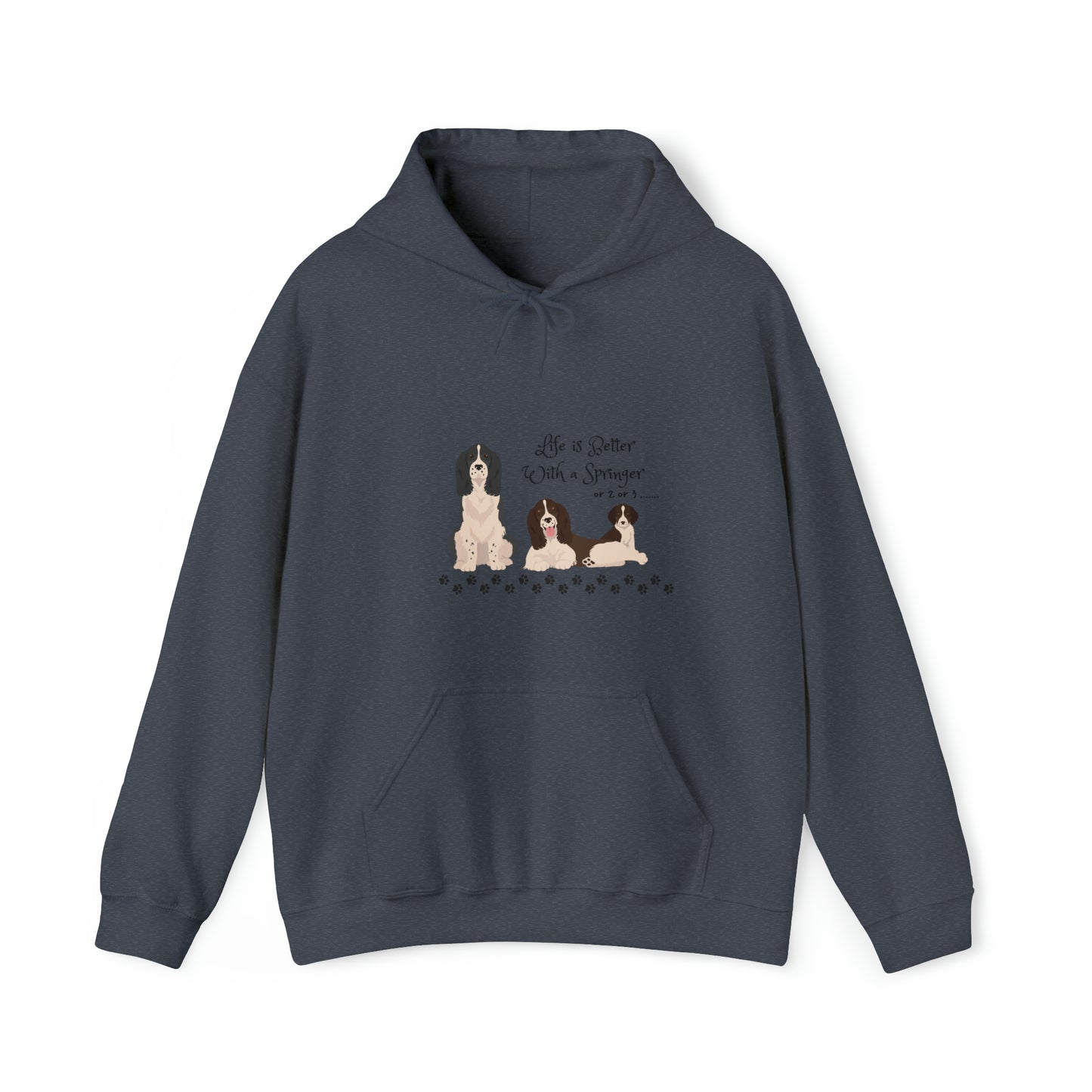 Life is better with a Springer Heavy Blend™ Hooded Sweatshirt