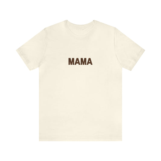 MAMA  Jersey Short Sleeve Tee